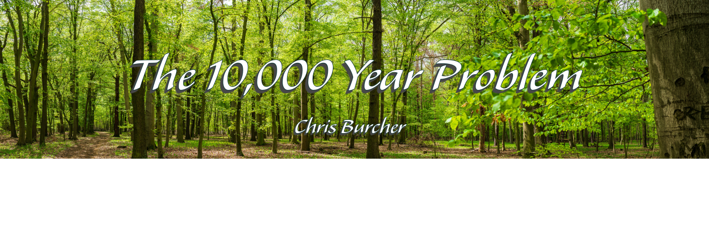 The 10,000 Year Problem